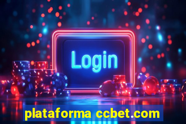 plataforma ccbet.com